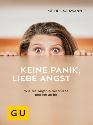 cover image of Keine Panik, liebe Angst